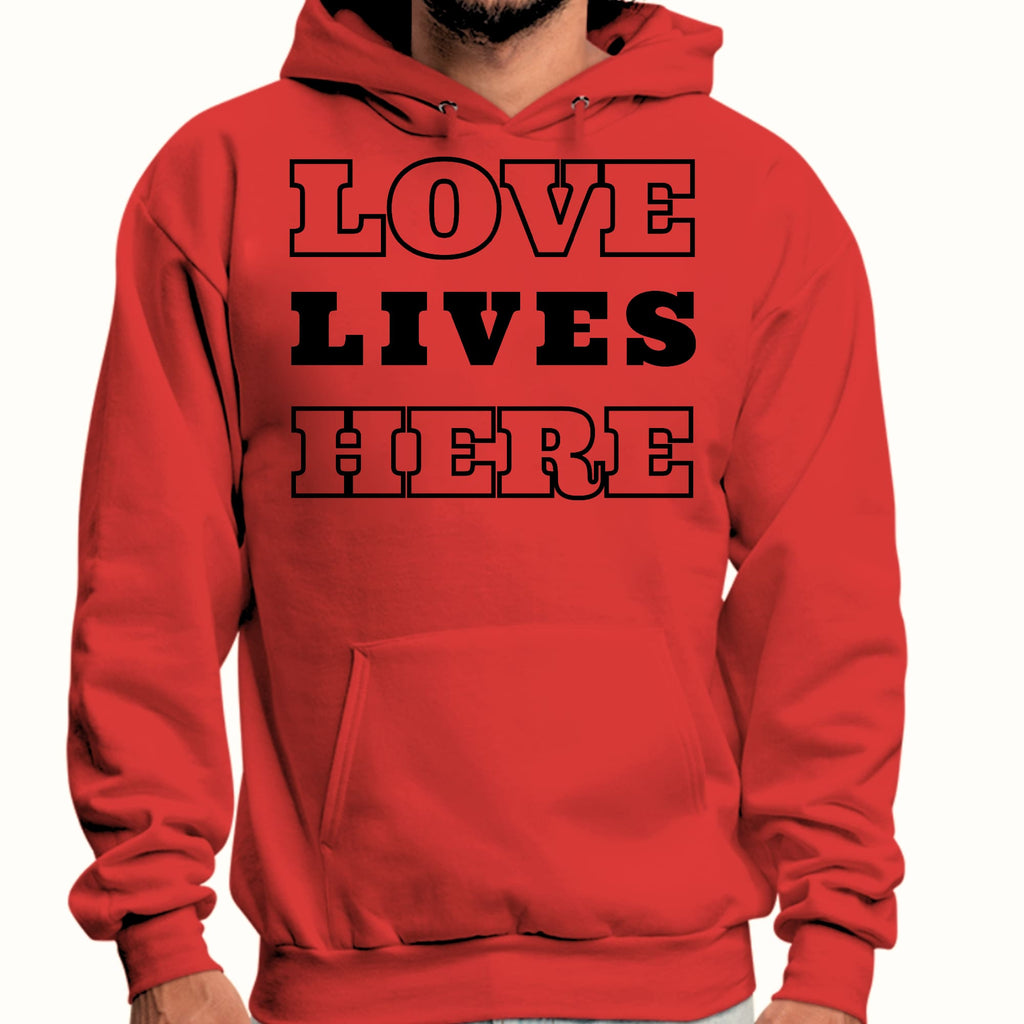 Mens Graphic Hoodie Love Lives Here