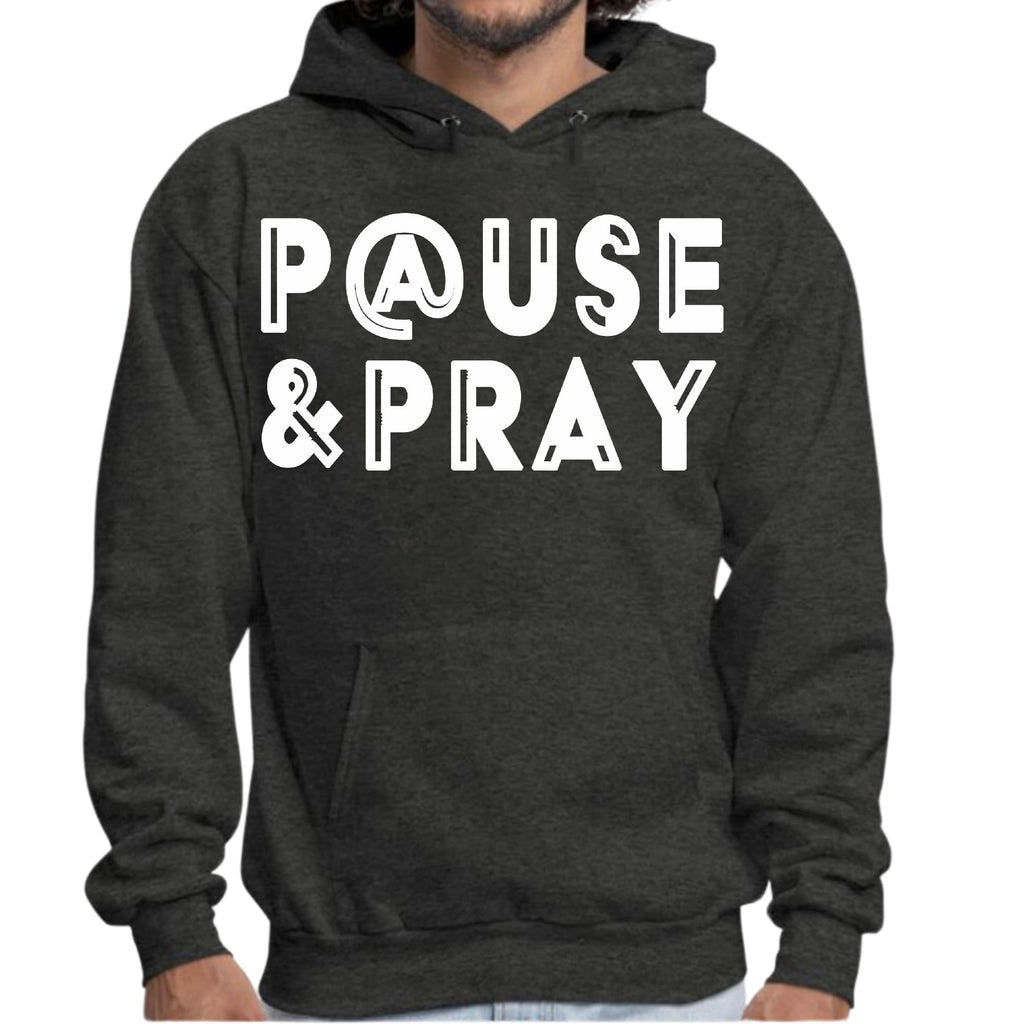 Mens Graphic Hoodie Pause and Pray