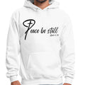 Mens Graphic Hoodie Peace be Still