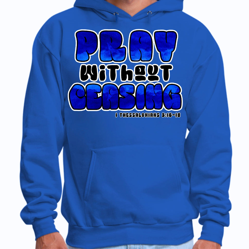 Mens Graphic Hoodie Pray Without Ceasing - Inspirational Illustration
