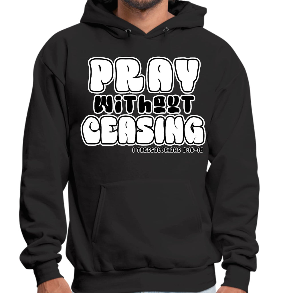 Mens Graphic Hoodie Pray Without Ceasing - Inspirational Illustration