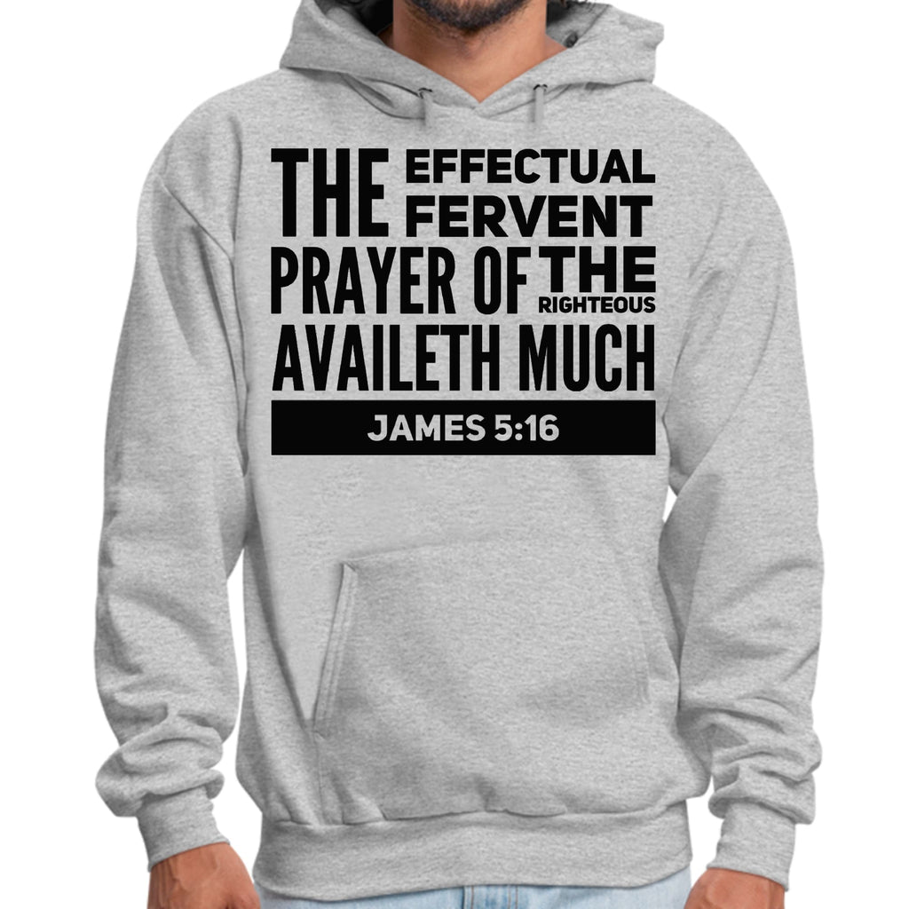 Mens Graphic Hoodie the Effectual Fervent Prayer Print