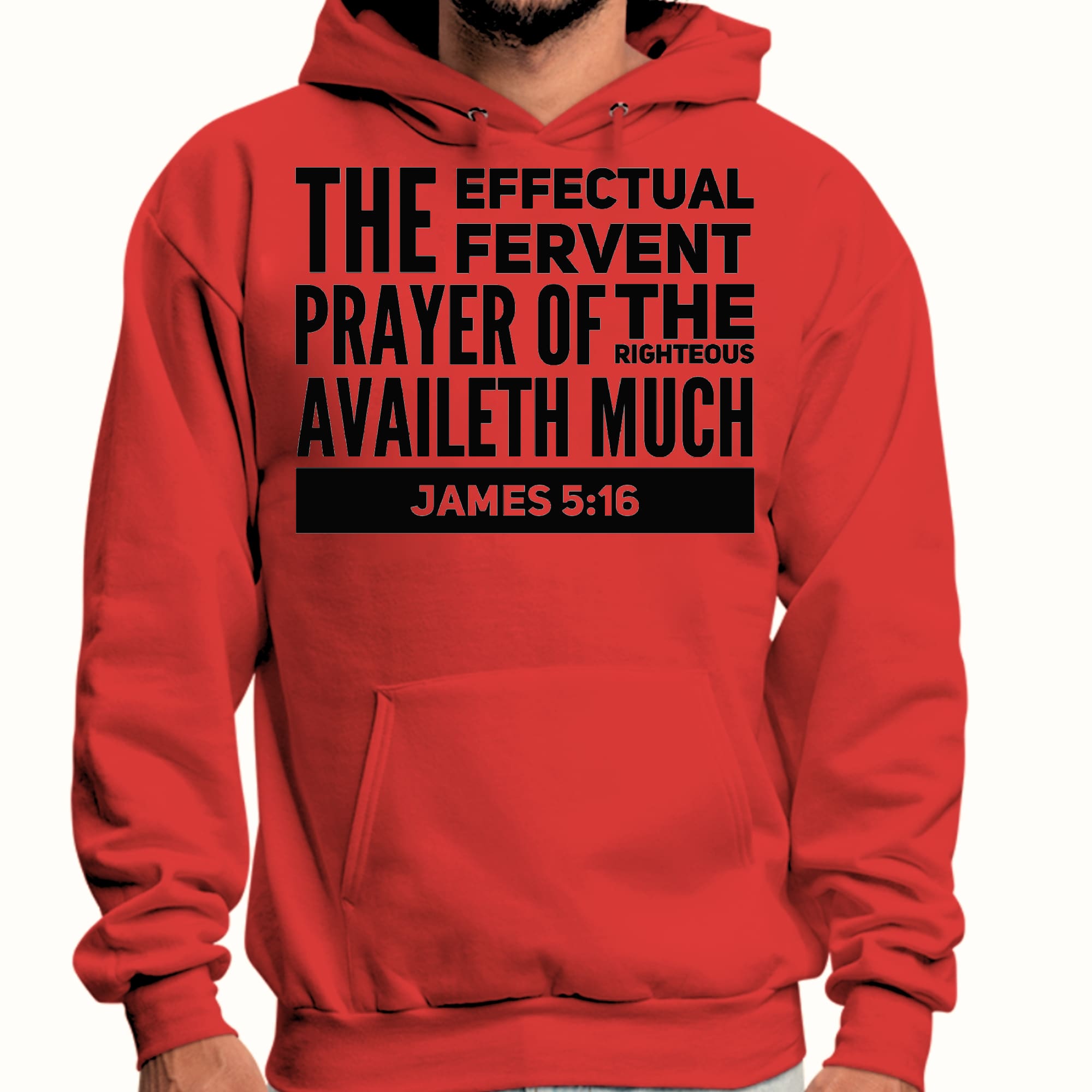 Mens Graphic Hoodie the Effectual Fervent Prayer Print