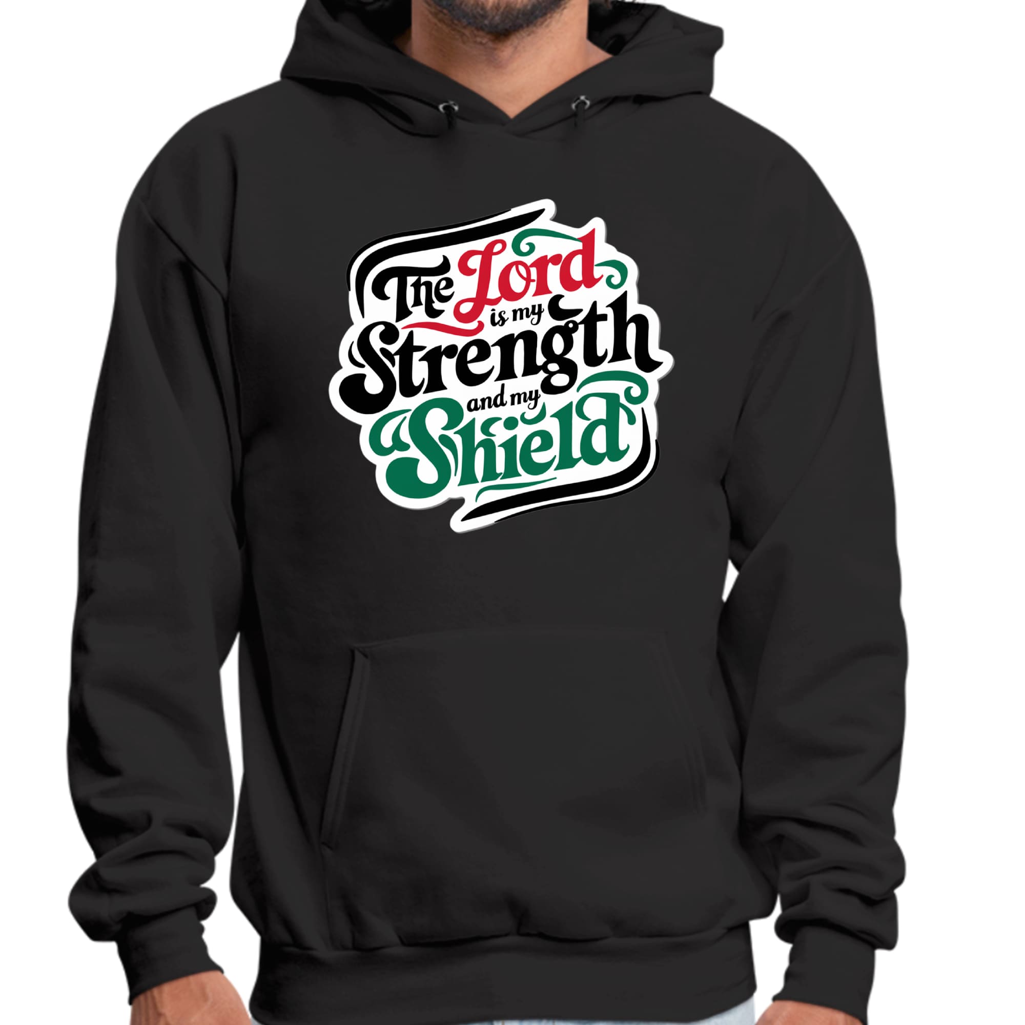 Mens Graphic Hoodie the Lord is my Strength and my Shield