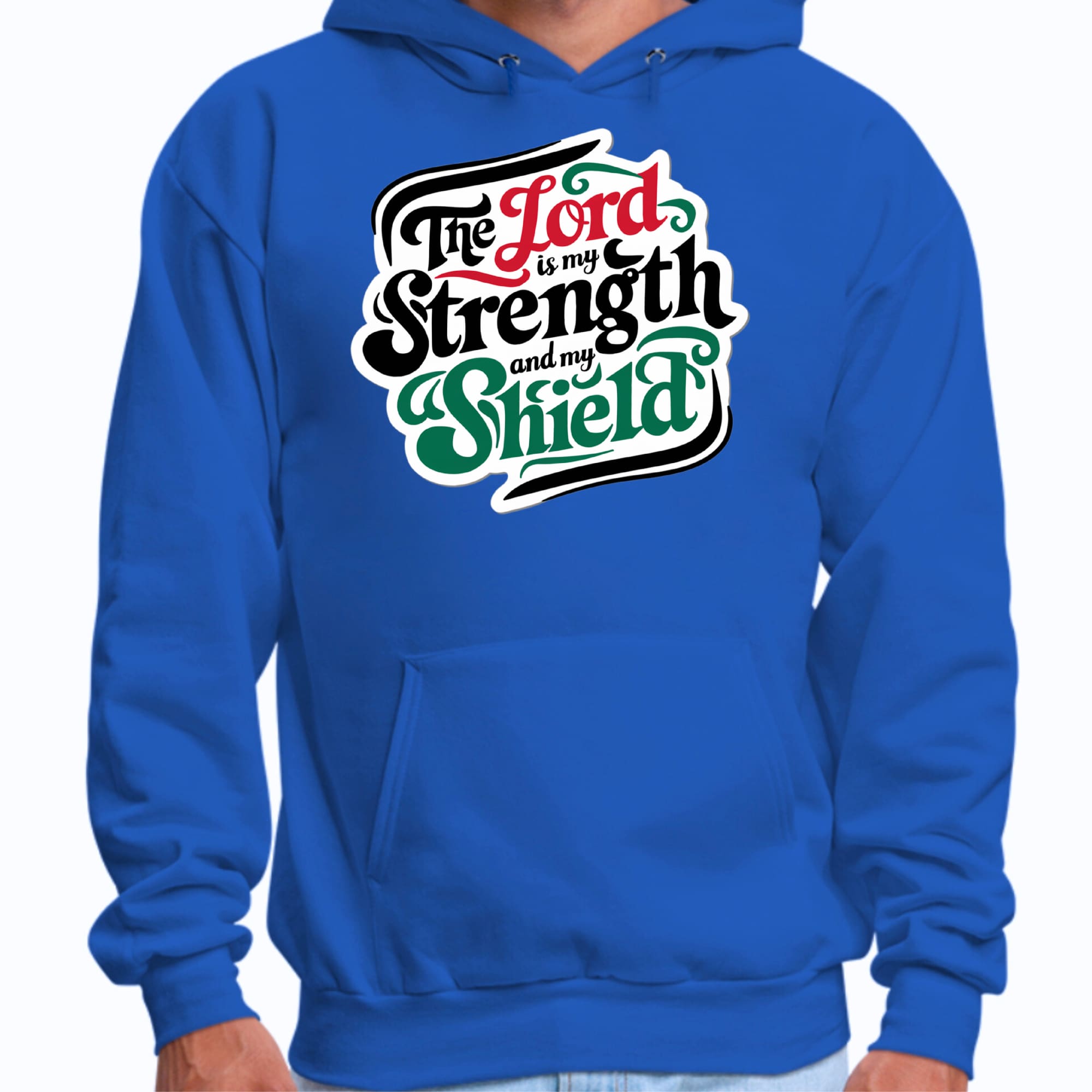 Mens Graphic Hoodie the Lord is my Strength and my Shield