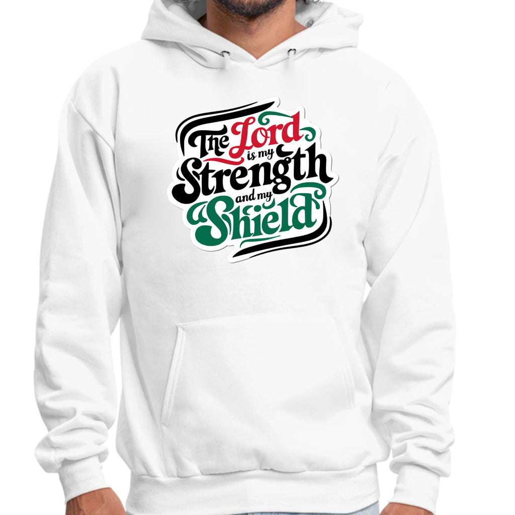 Mens Graphic Hoodie the Lord is my Strength and my Shield