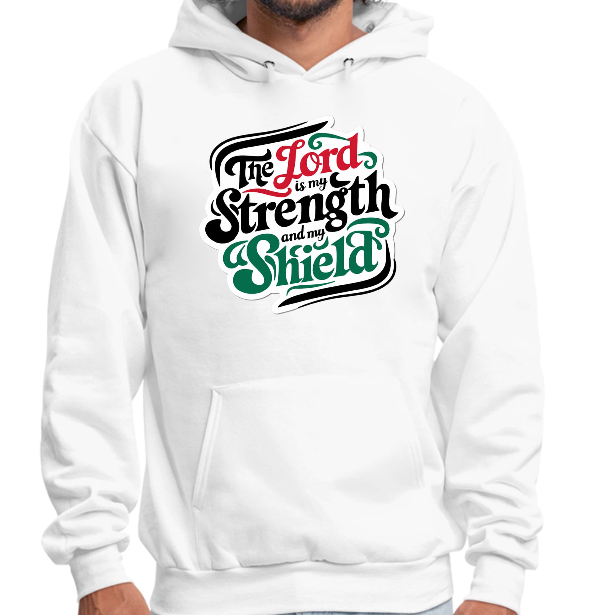 Mens Graphic Hoodie the Lord is my Strength and my Shield