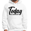 Mens Graphic Hoodie Today is a Good Day Black Illustration