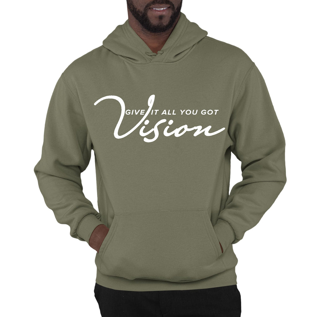 Mens Graphic Hoodie Vision - Give it All you Got