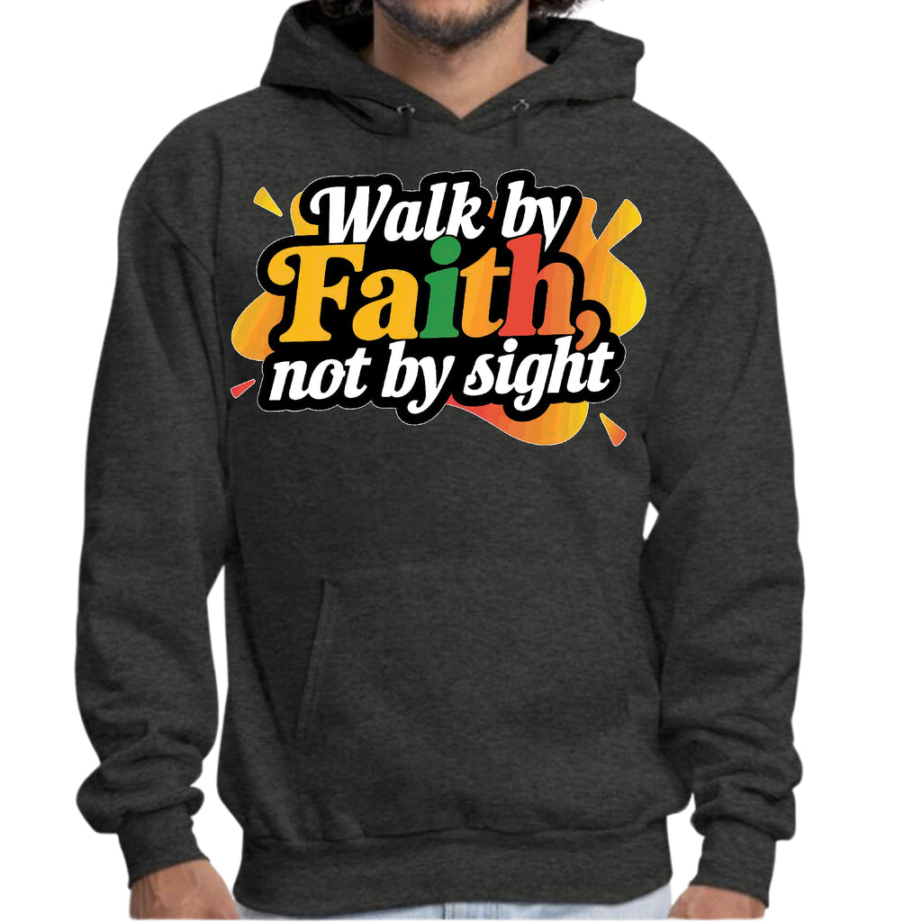 Mens Graphic Hoodie Walk by Faith - not by Sight