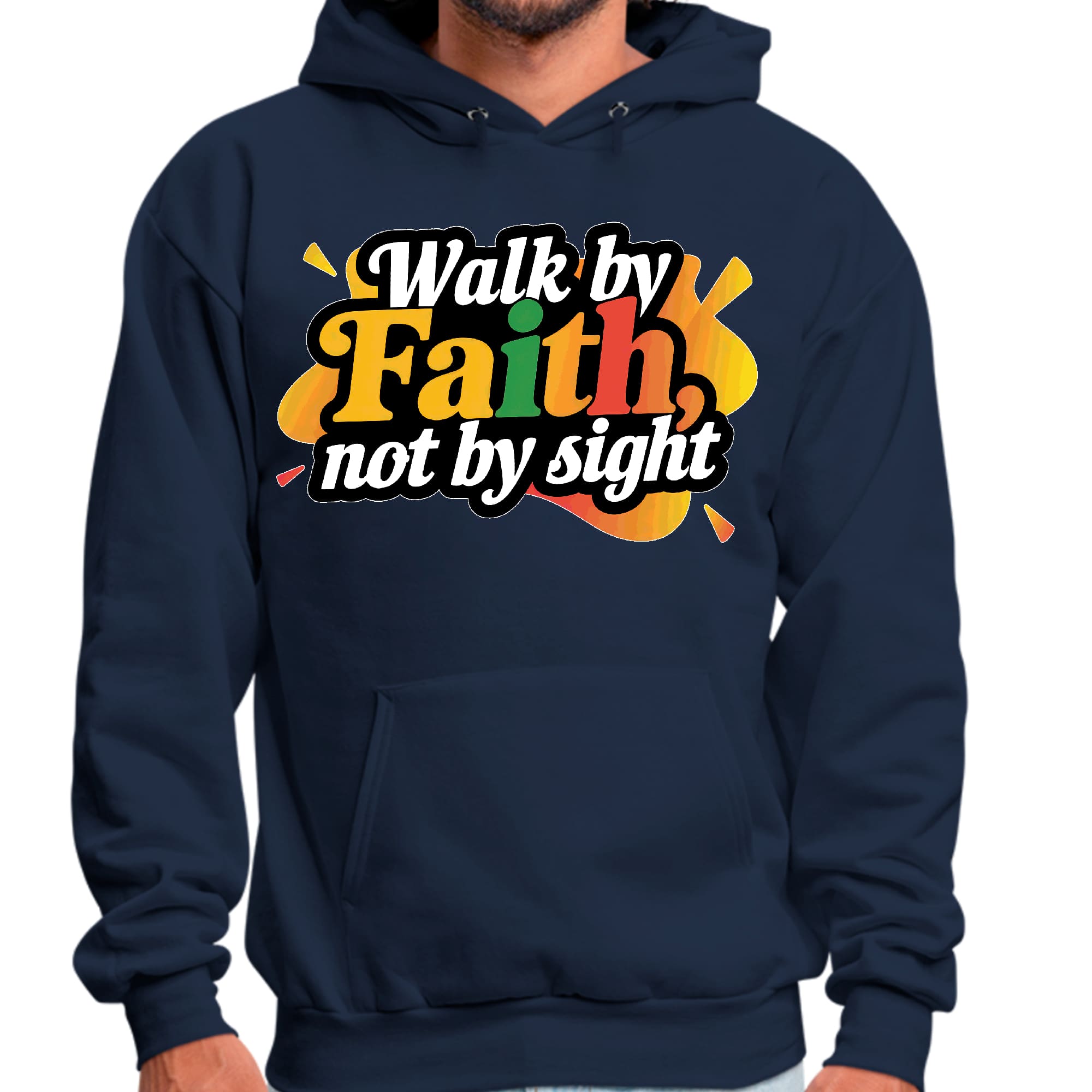 Mens Graphic Hoodie Walk by Faith - not by Sight
