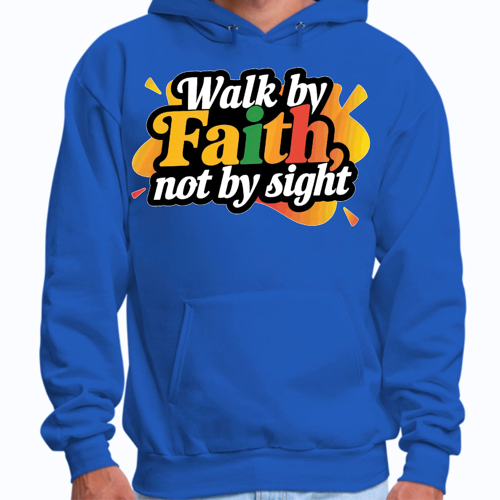 Mens Graphic Hoodie Walk by Faith - not by Sight