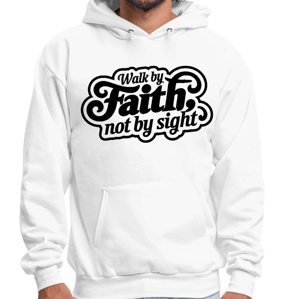 Mens Graphic Hoodie Walk by Faith - not by Sight