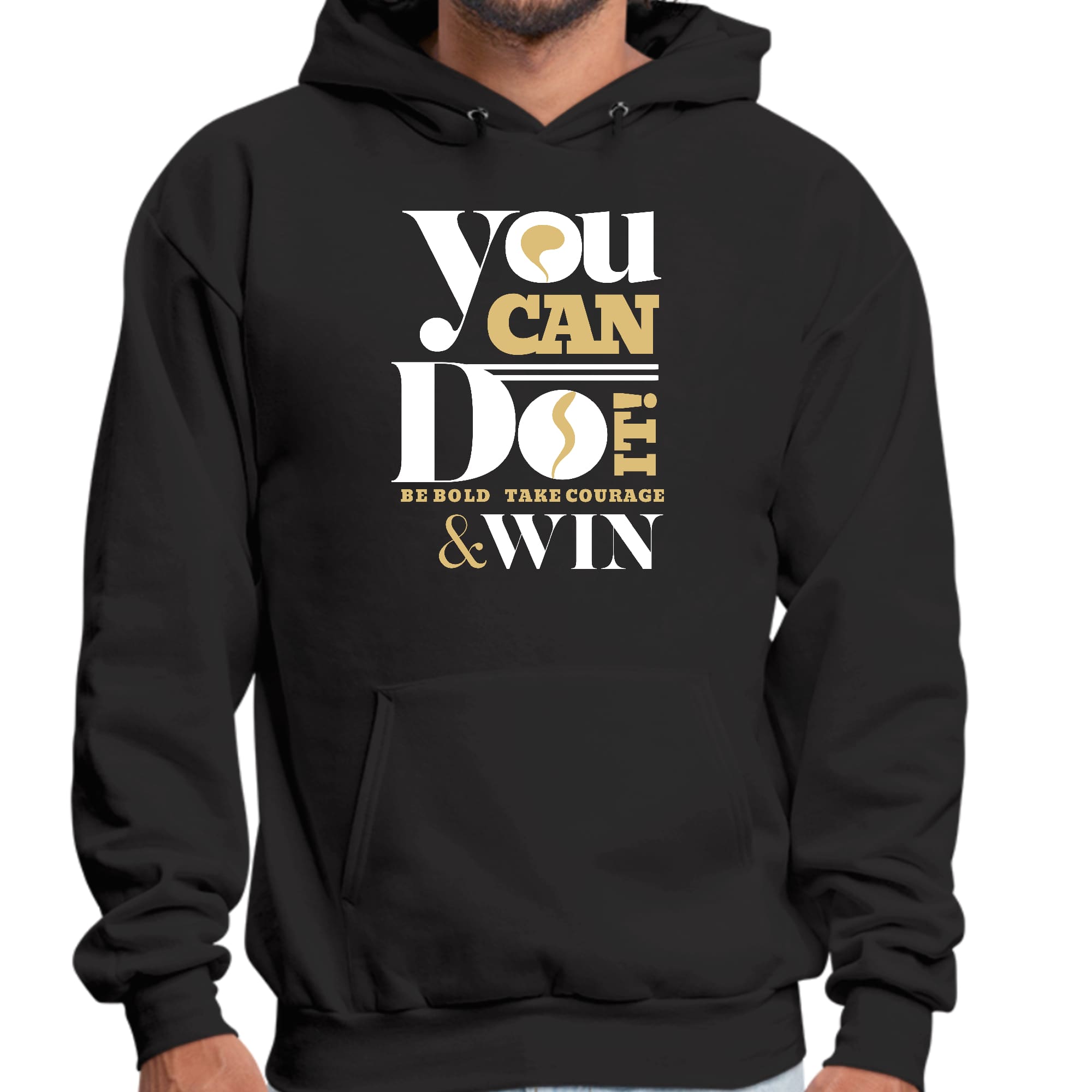 Mens Graphic Hoodie you can do it - be Bold Take Courage Win
