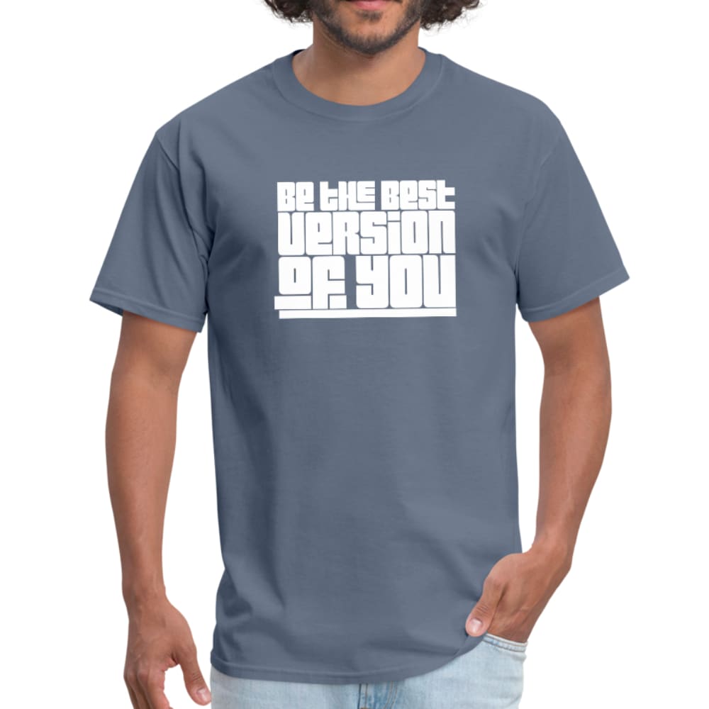Mens Graphic T-Shirt - be the Best Version of you Tee