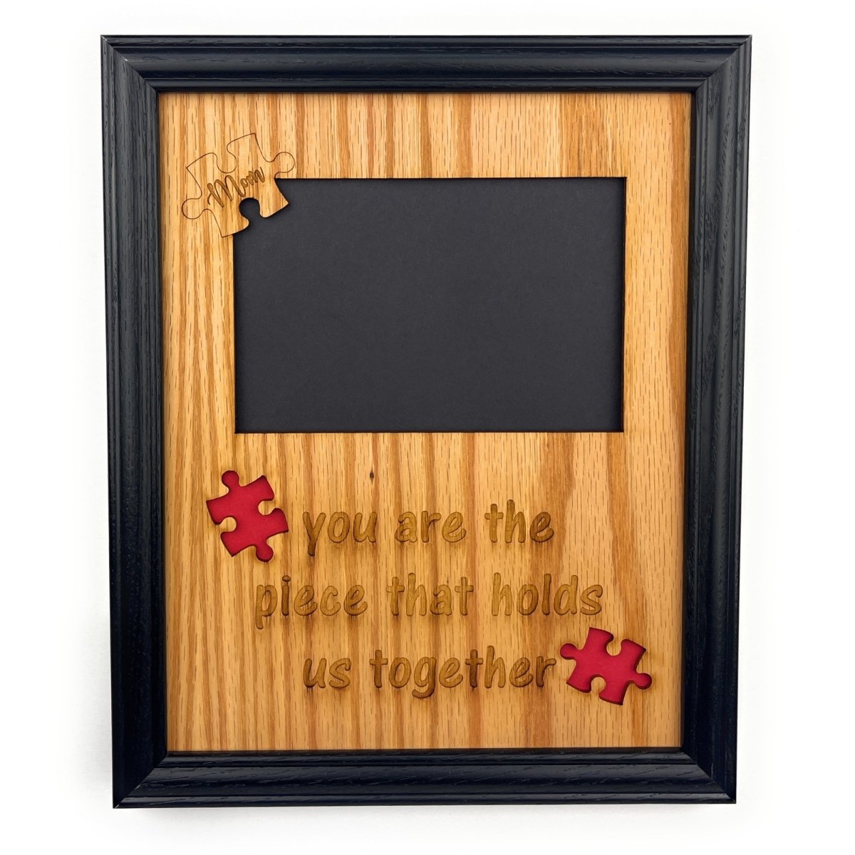 Mom Piece that Holds Us Together Picture Frame