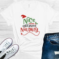 Nice Until Proven Naughty Graphic Tee