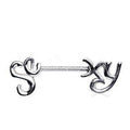 316L Surgical Steel ‘Sexy’ Nipple Bar