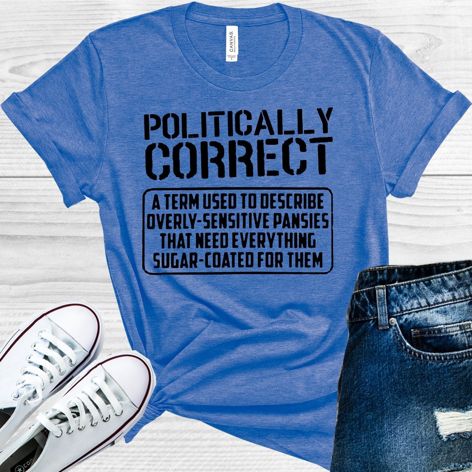 Politically Correct Graphic Tee