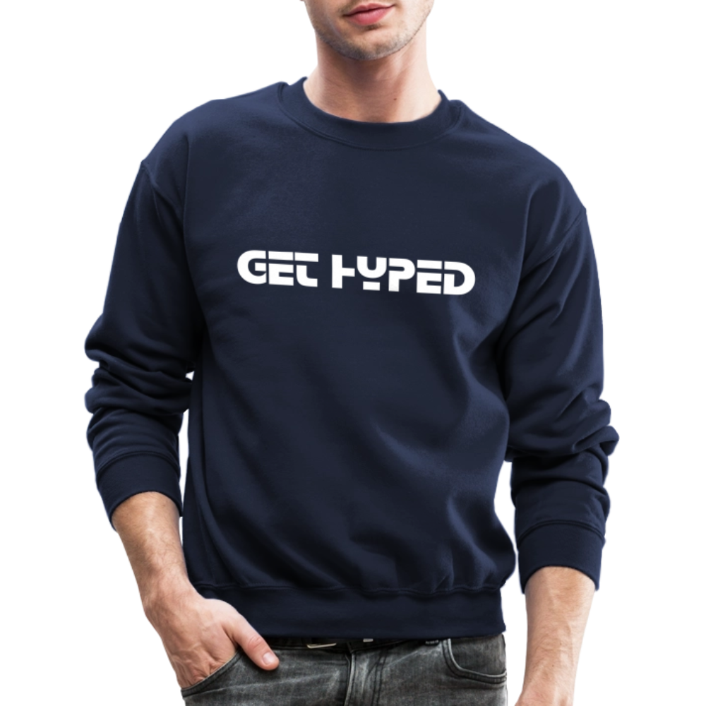 GET HYPED - Crewneck Sweatshirt by Nicholas Melo
