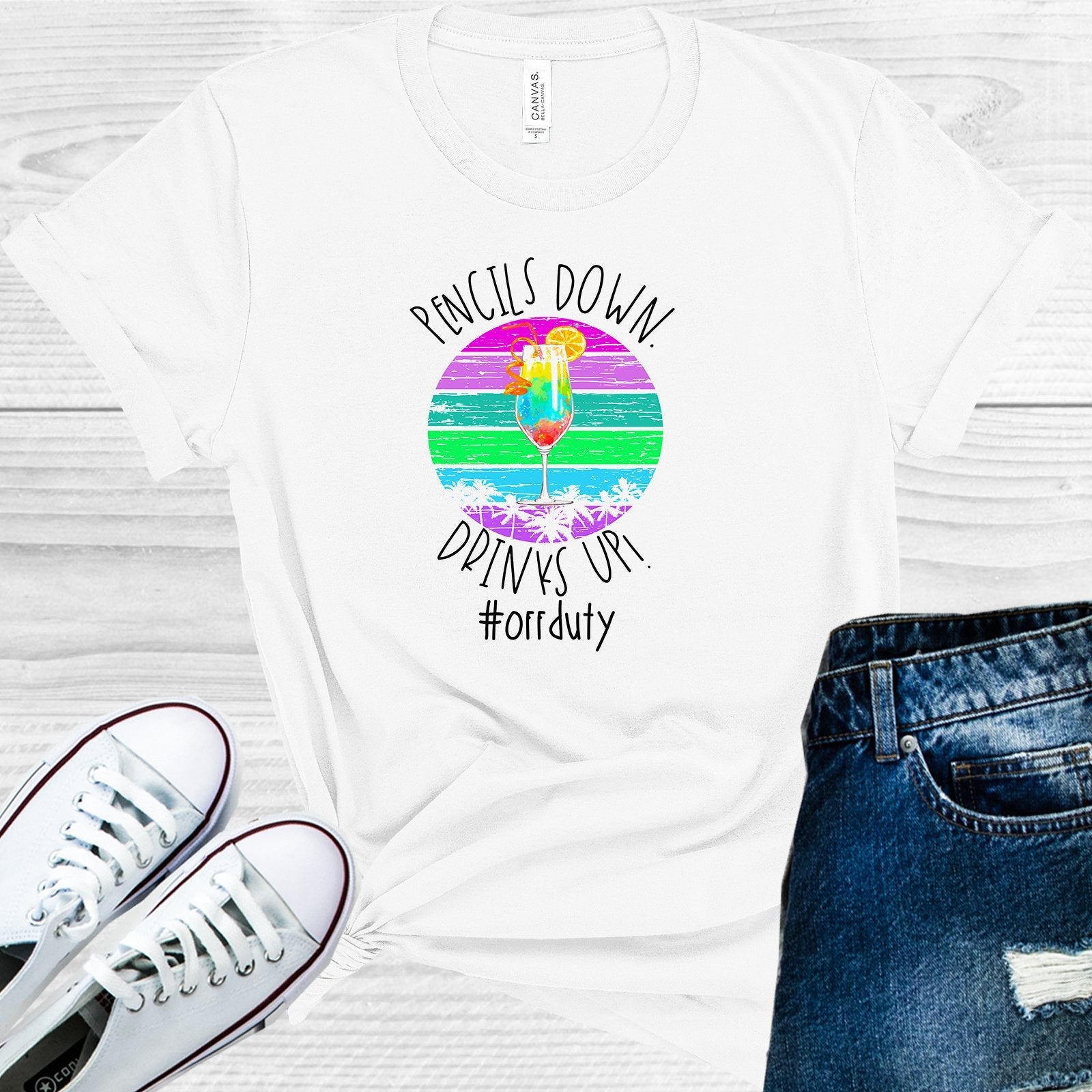 Pencils Down Drinks Up #offduty Graphic Tee