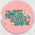 Car Coaster Set - It's a Throat Punch Kinda Day