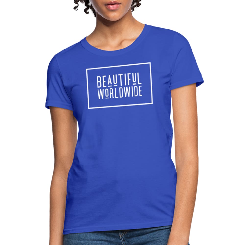 Womens T-shirt - Beautiful Worldwide Tee