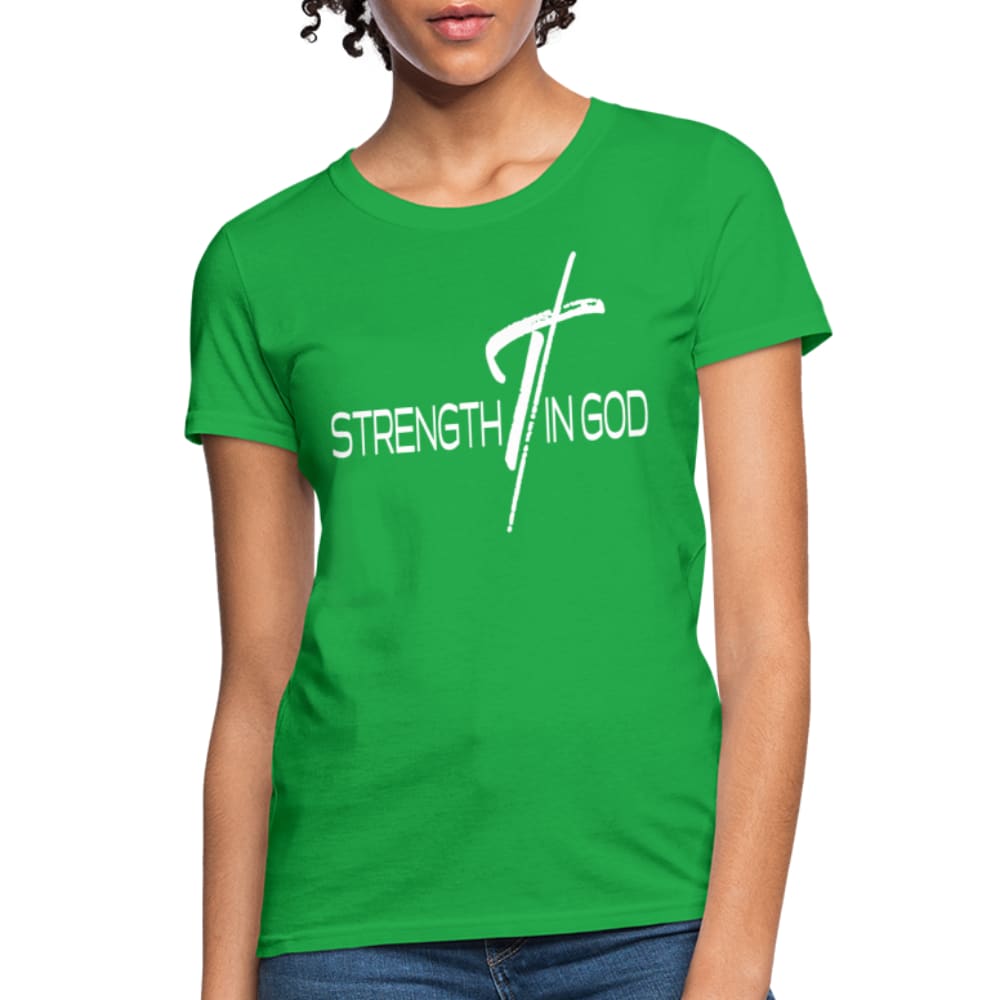 Womens T-shirt - Strength in God Tee