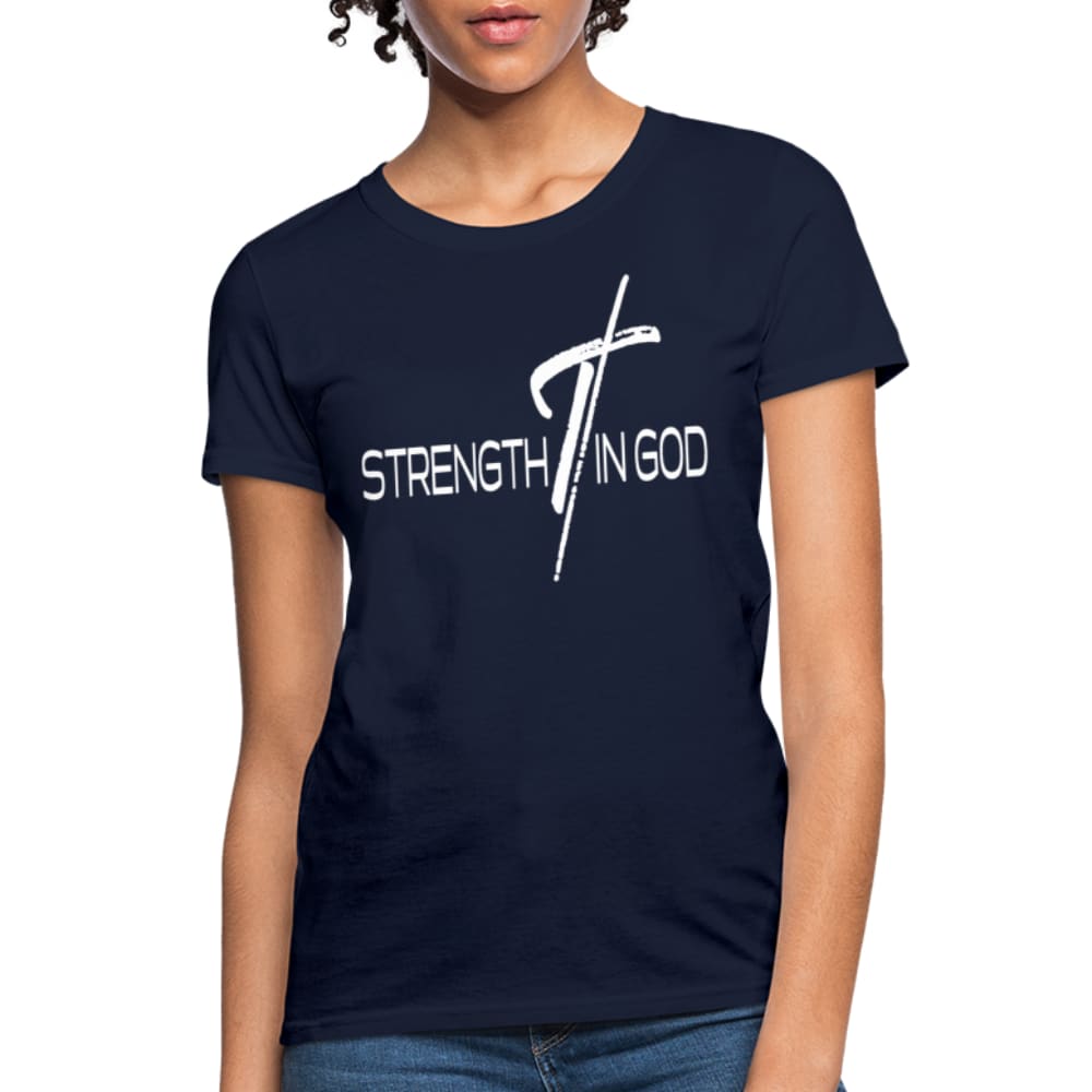 Womens T-shirt - Strength in God Tee
