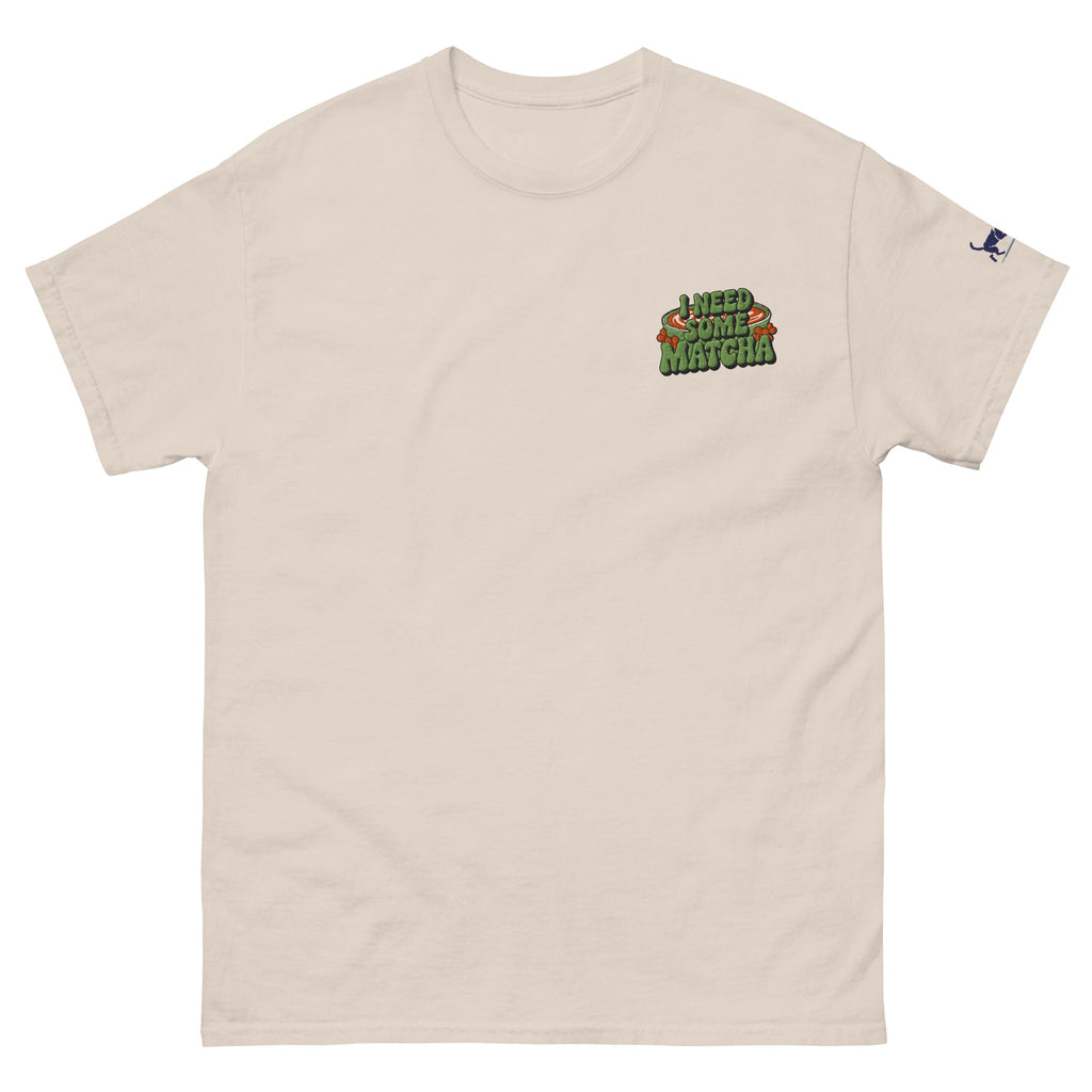 "I Need Some Matcha" Unisex Classic Tee