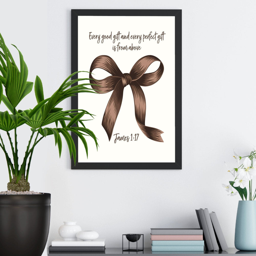 Wall Decor Giclee Poster Art Print - Every Good Gift and Every Perfect Gift Art