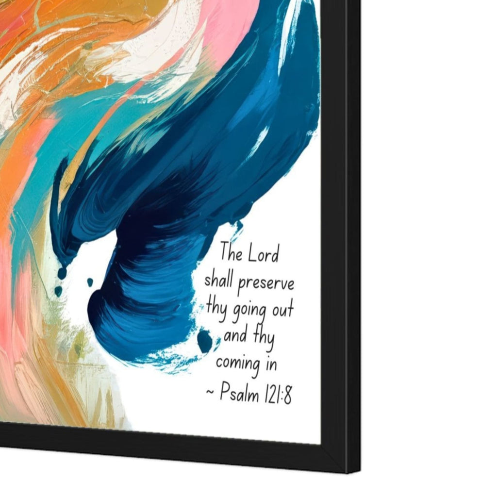 Wall Decor - Giclee Poster Art Print - Inspiration Artwork Psalm 121:8