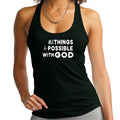 Womens Fitness Tank Top Graphic T-shirt All Things are Possible