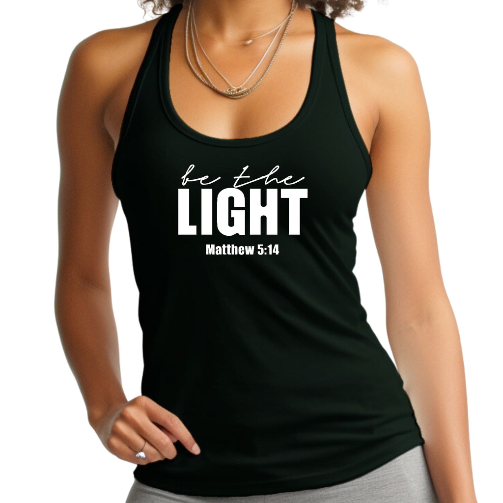 Womens Fitness Tank Top Graphic T-shirt be the Light Inspirational