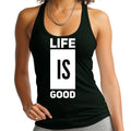 Womens Fitness Tank Top Graphic T-shirt Life is Good