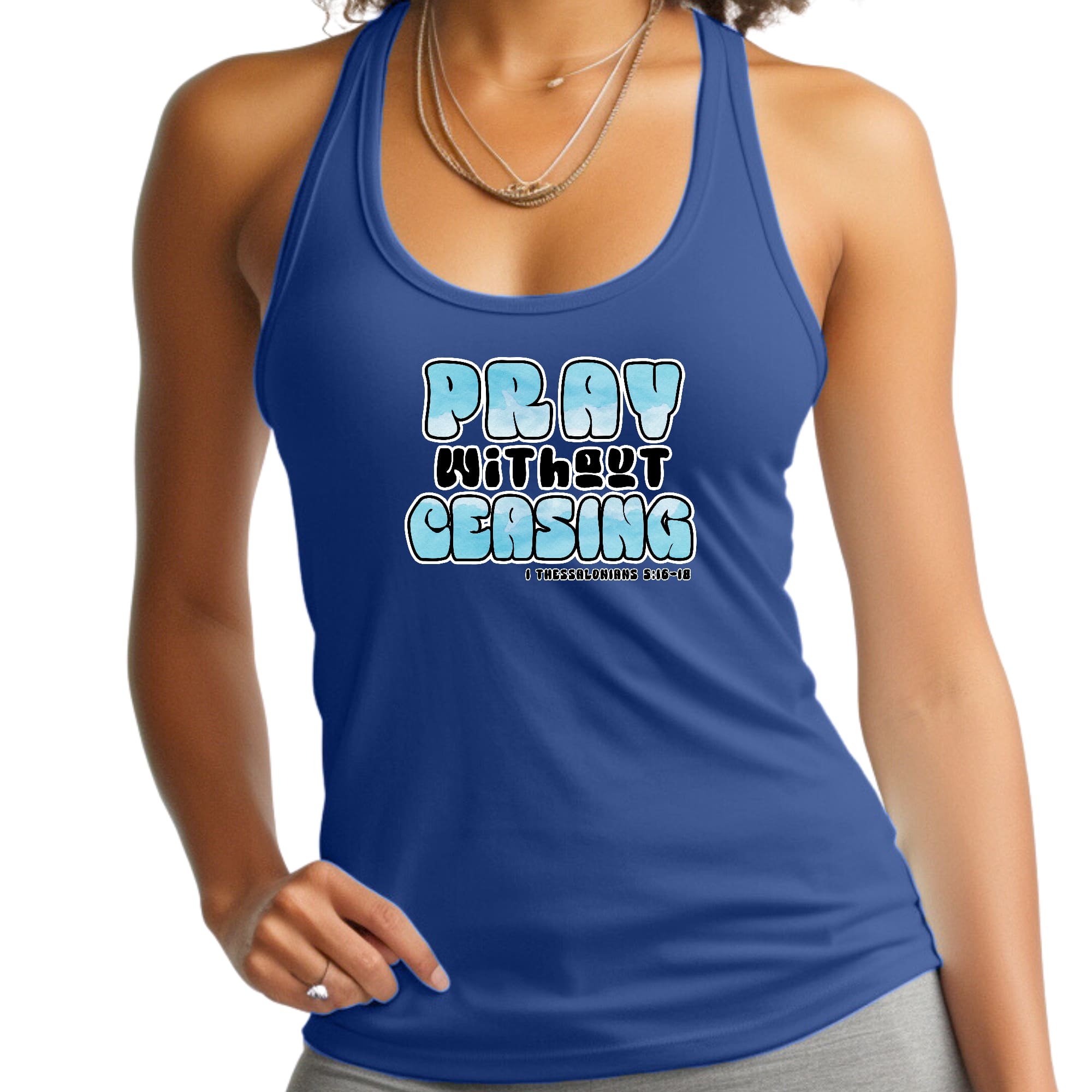 Womens Fitness Tank Top Graphic T-shirt Pray Without Ceasing