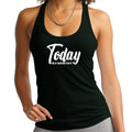 Womens Fitness Tank Top Graphic T-shirt Today is a Good Day