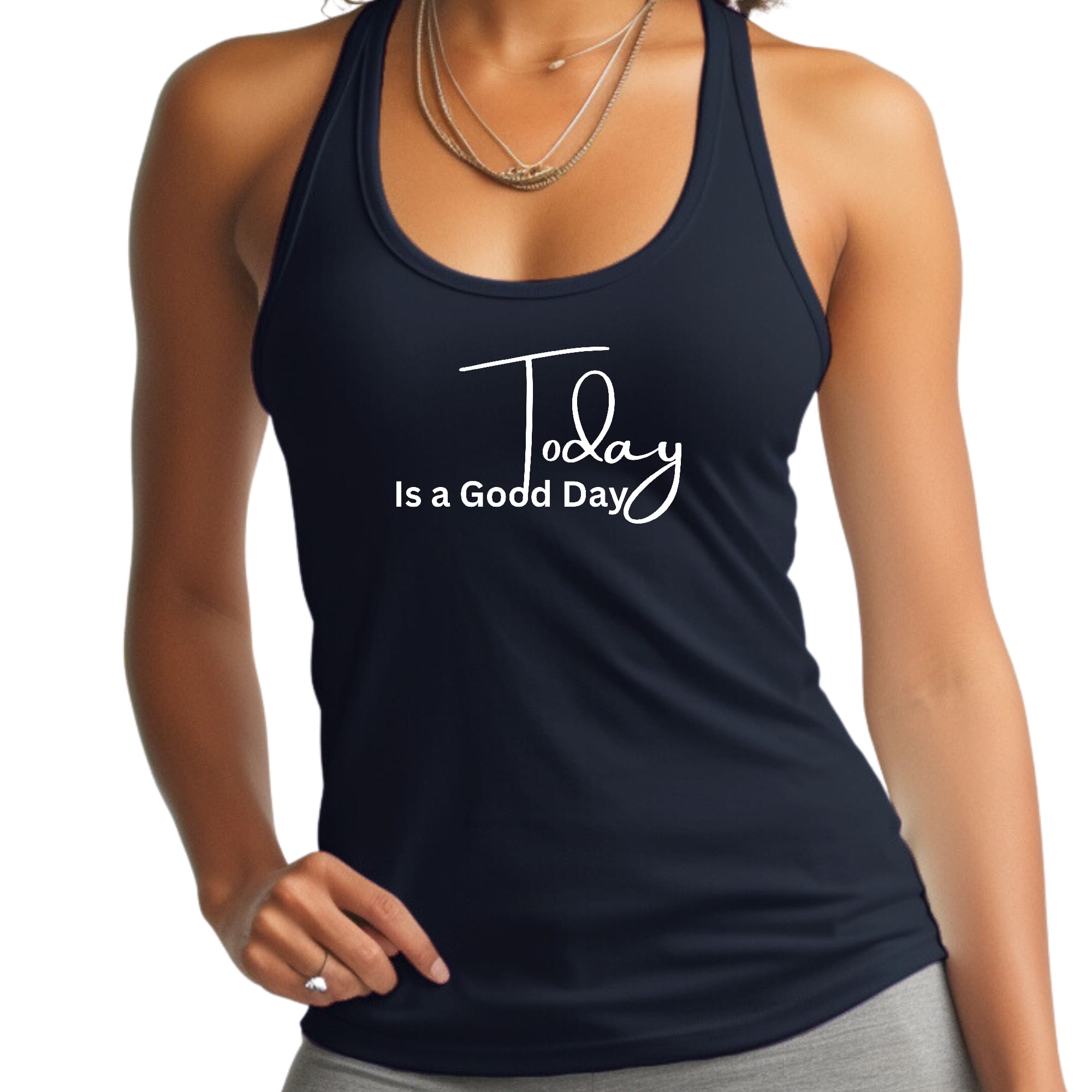 Womens Fitness Tank Top Graphic T-shirt Today is a Good Day