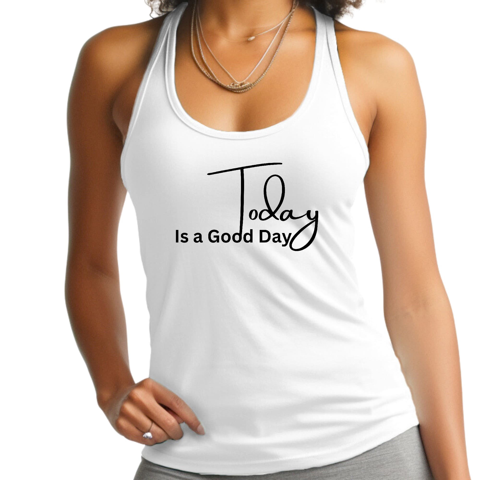 Womens Fitness Tank Top Graphic T-shirt - Today is a Good Day