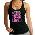 Womens Fitness Tank Top Graphic T-shirt you are Beautiful Strong