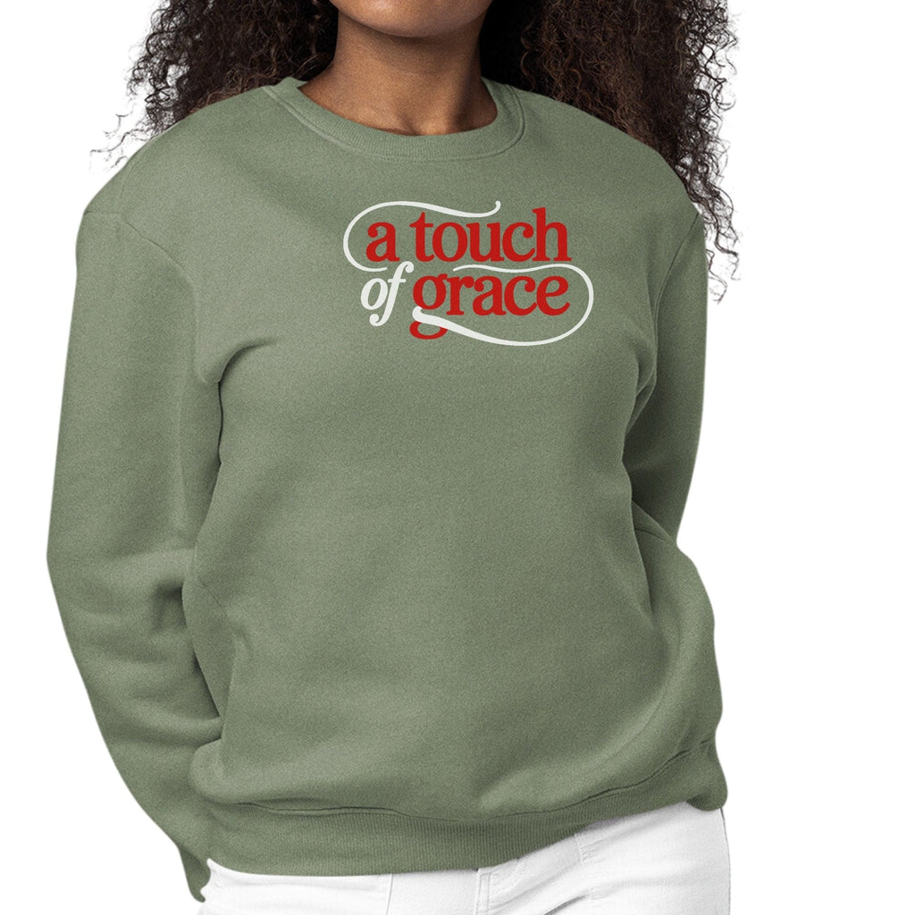 Womens Graphic Sweatshirt - a Touch of Grace Inspirational Motivational Shirt