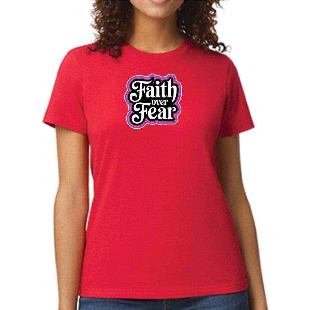 Womens Graphic T-shirt - Faith Over Fear