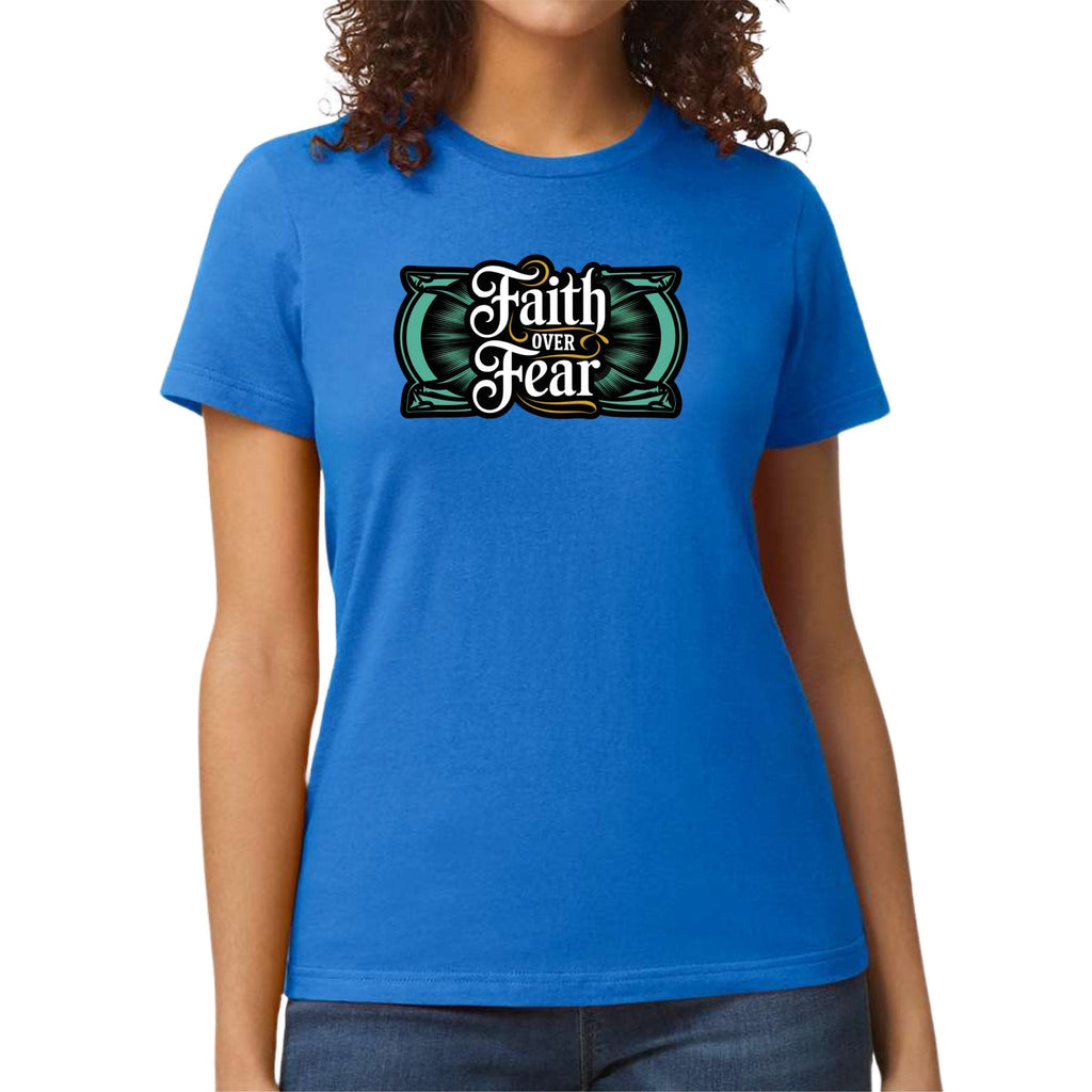 Womens Graphic T-shirt - Faith Over Fear