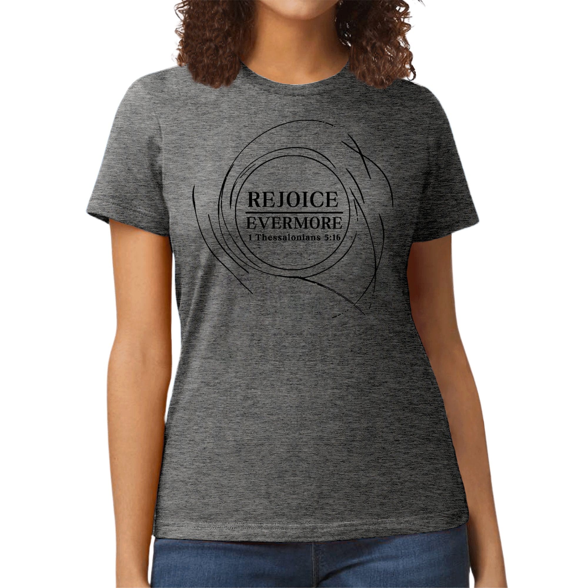 Womens Graphic T-shirt - Rejoice Evermore