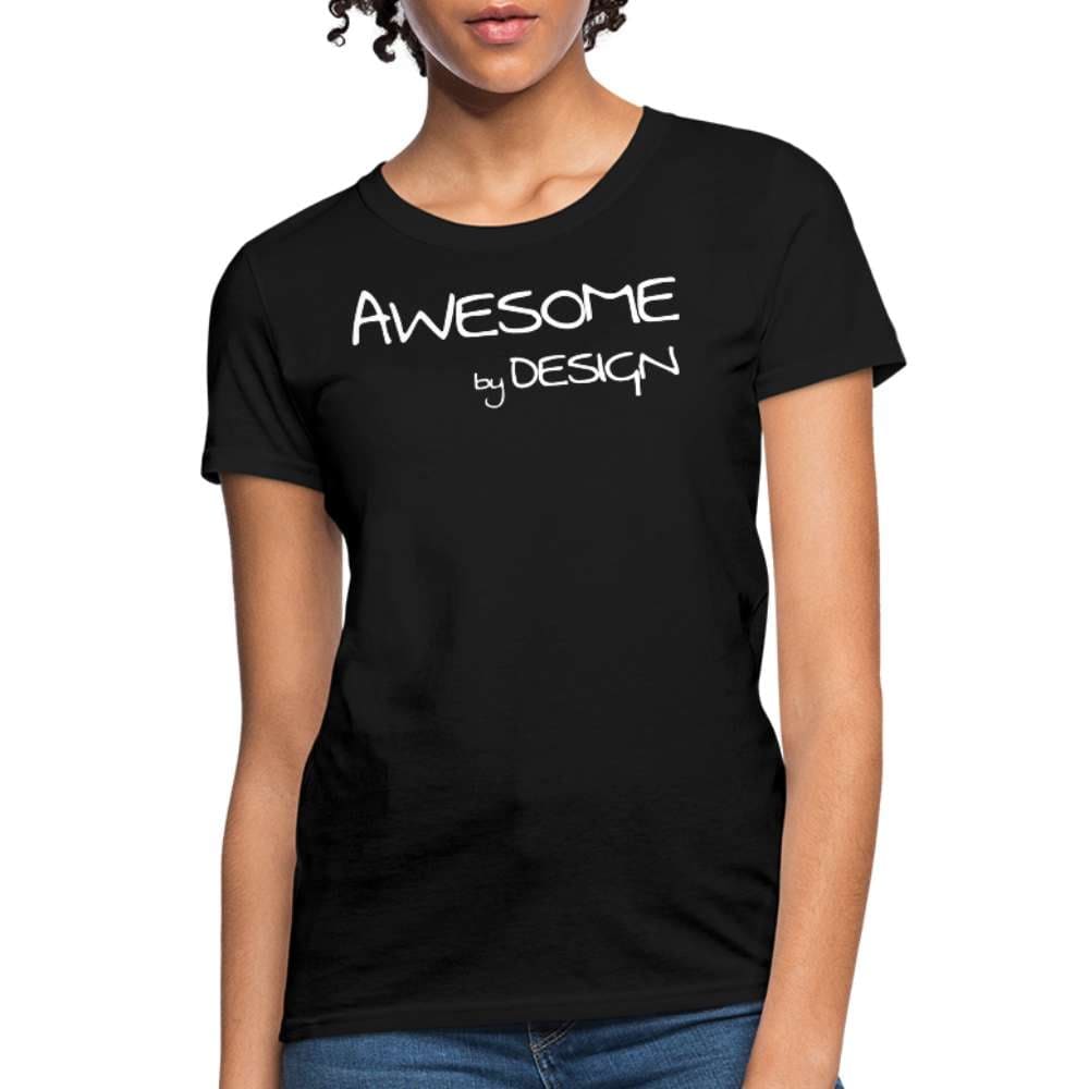 Womens T-shirt - Awesome by Design Tee
