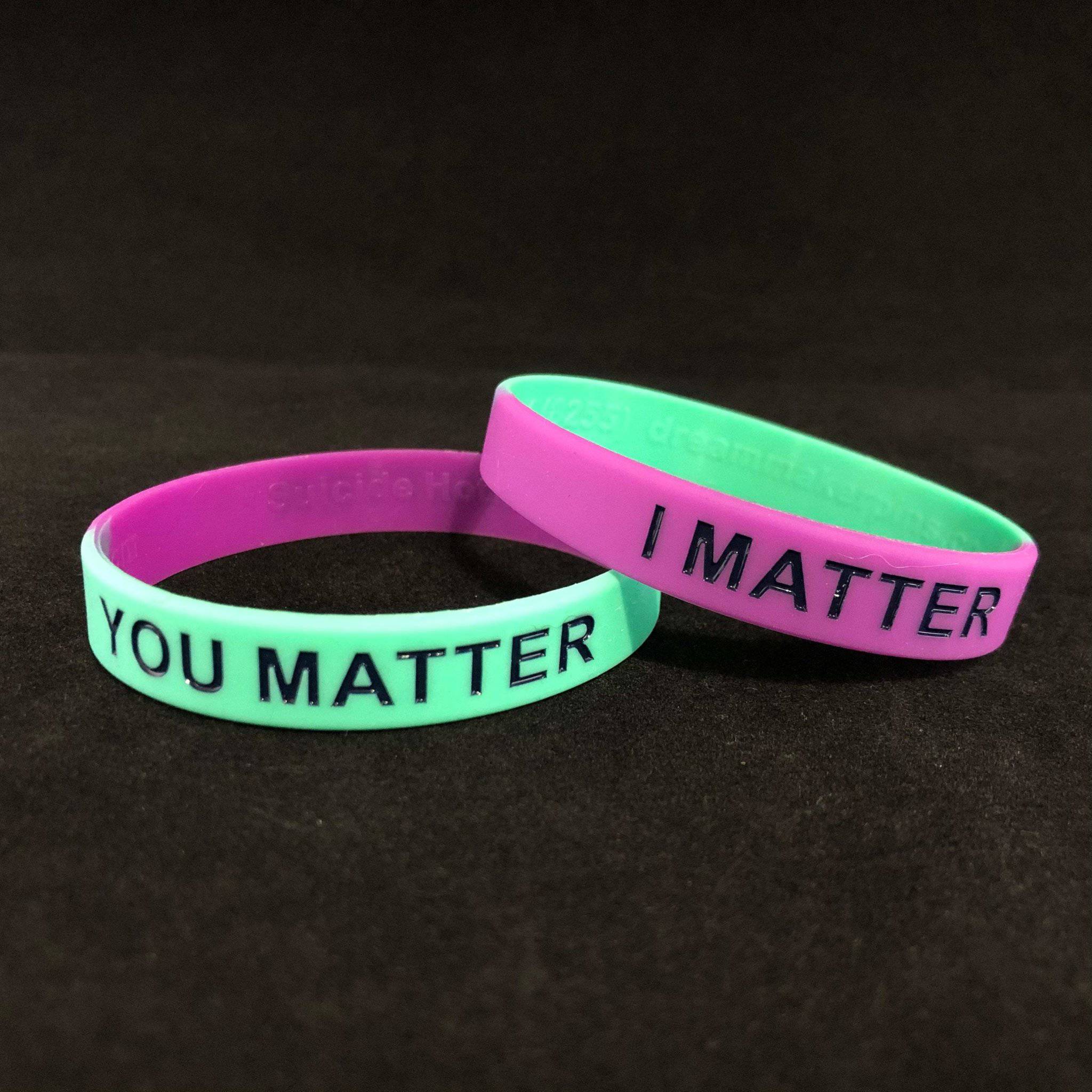 I Matter You Matter Wristband – Silicone Motivational Wristband by Dream Maker Pins